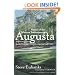 Augusta: Home of the Masters Tournament