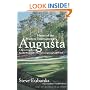 Augusta: Home of the Masters Tournament