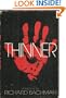 Thinner King as Richard Bachma