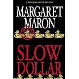 SlowDollar(DeborahKnottMysteries)