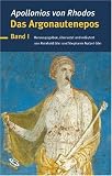 Das Argonautenepos - Apollonios von Rhodos