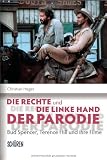 Die rechte und die linke Hand der Parodie - Bud Spencer, Terence Hill und ihre Filme