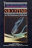 Nicotine : an old-fashioned addiction