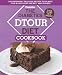 Books : The Diabetes DTOUR Diet Cookbook: 200 Undeniably Delicious Recipes to Balance Your Blood Sugar and Melt Away Pounds