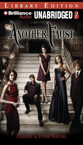 Another Faust (Another, #1) - Daniel Nayeri, Dina Nayeri