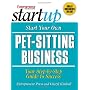 Start Your Pet-Sitting Business (Start Your Own)