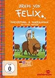 Briefe von Felix 08: Marterpfahl & Federschmuck und weitere Abenteuer