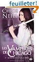 Les vampires de Chicago, Tome 4 : Mordre vous va si bien