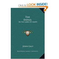 The Entail: Or the Lairds of Grippy