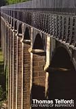 Thomas Telford: 250 Years of Inspiration