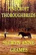 The Pinecroft Thoroughbreds