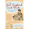 The New England Cook Book: The Latest and Best Methods for Economy and Luxury at Home