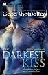 The Darkest Kiss