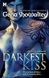 The Darkest Kiss (Lords of the Underworld, Book 2)