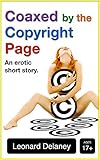 Coaxed by the Copyright Page: An Erotic Short Story (Digital Desires Book 4)