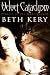 Velvet Cataclysm: Princes of the Underground, Book 1
