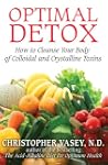 Optimal Detox: How to Cleanse Your Bo...