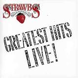Strawbs - Greatest Hits Live