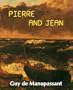 Pierre and Jean