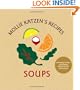 Mollie Katzen's Recipes: Soups: Easel Edition