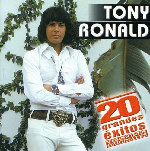 Tony Ronald - Lo mejor de - Zortam Music