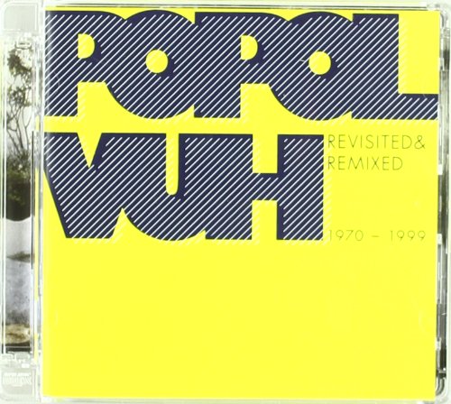 Popol Vuh - Revisited & Remixed 1970-1999 - Zortam Music