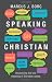 Speaking Christian