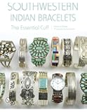 Southwestern Indian Bracelets: The Essential Cuff