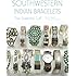 Southwestern Indian Bracelets: The Essential Cuff