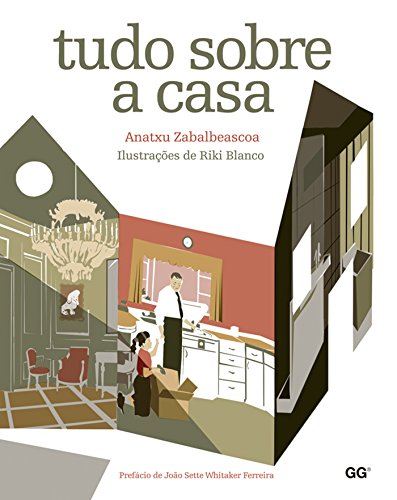 Tudo sobre a casa (Portuguese Edition)
