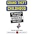 Grand Theft Childhood: The Surprising Truth About Violent Video Games and