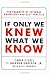 If Only We Knew What We Know: The Transfer of Internal Knowledge and Best Practice