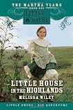 Little House in the Highlands