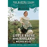 Little House in the Highlands ~ Melissa Wiley