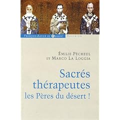 Sacr�s th�rapeutes les P�res du d�sert !