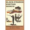Black Powder Hunting Secrets