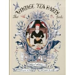 The Vintage Tea Party Book