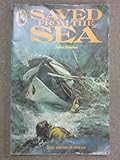 Saved from the sea