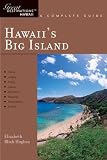 Hawaii's Big Island: Great Destinations Hawaii: A Complete Guide (Great Destinations)