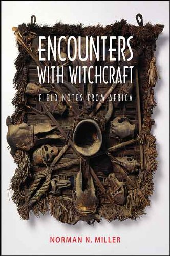 Encounters with Witchcraft: Field Notes from Africa