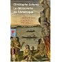 La d�couverte de l'Am�rique : Tome 1, Journal de bord et autres �crits, 1492-1493