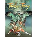 Trolls de Troy, Tome 10 : Les enrag�s du Darshan