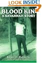 Blood Kin, A Savannah Story