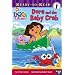 Dora and the Baby Crab (Dora the Explorer Ready-to-Read)