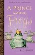 A Prince among Frogs (Tales of the Frog Princess)