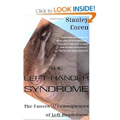 The Left-Hander Syndrome: The Causes and Consequences of Left-Handedness (Vintage)