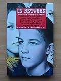 In between : stories of leaving childhood