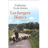 Les Bergers blancspar Catherine Ecole-Boivin