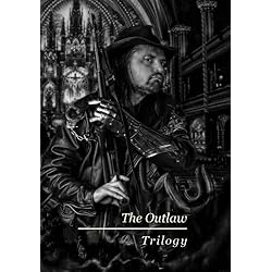 The Outlaw: Trilogy