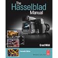 The Hasselblad Manual, Seventh Edition